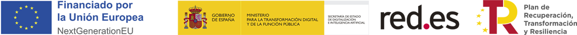 Financiado por la Unión Europea. NextGenerationEU - GOBIERNO DE ESPAÑA - MINISTERIO DE TRANSFORMACIÓN DIGITAL - red.es - Plan de Recuperación, Transformación y Resilencia